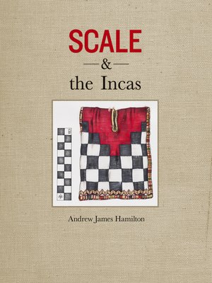 cover image of Scale and the Incas